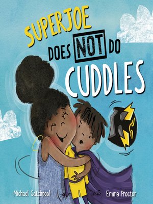cover image of SuperJoe Does NOT Do Cuddles
